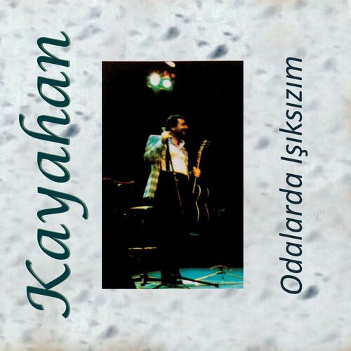 E BEBEĞİM (KAYAHAN)